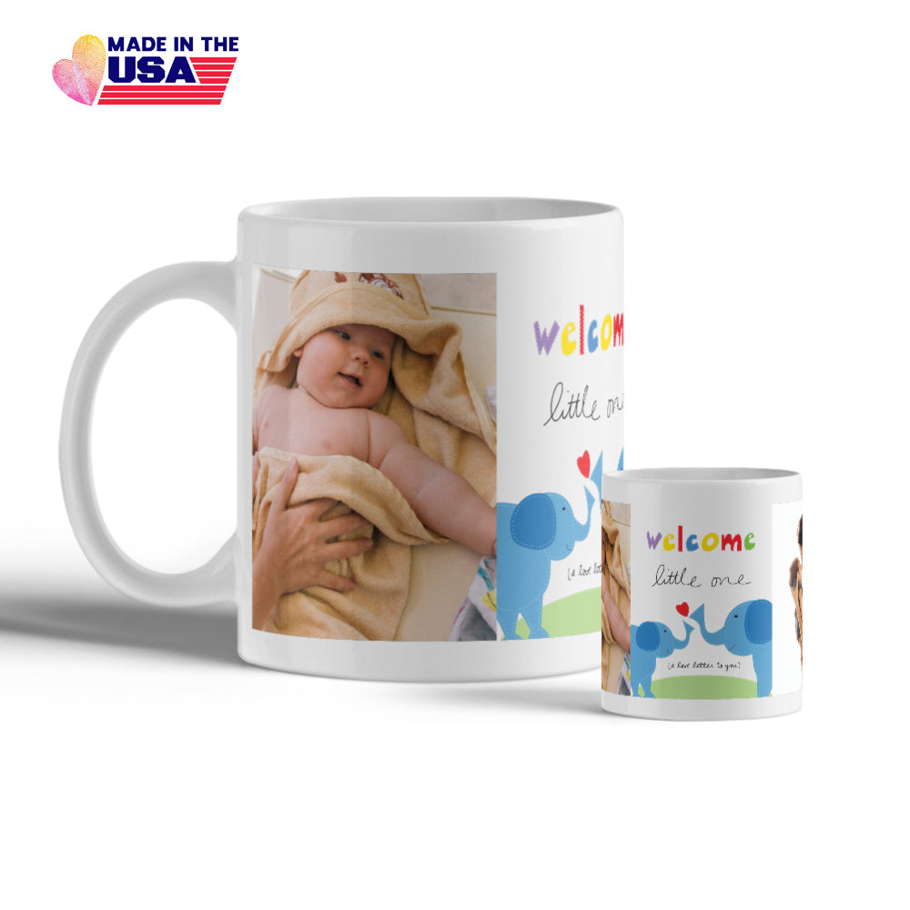 Welcome little one, Personalized gifts custom gift mug with 2 photos, Gfit for Mom, Wife