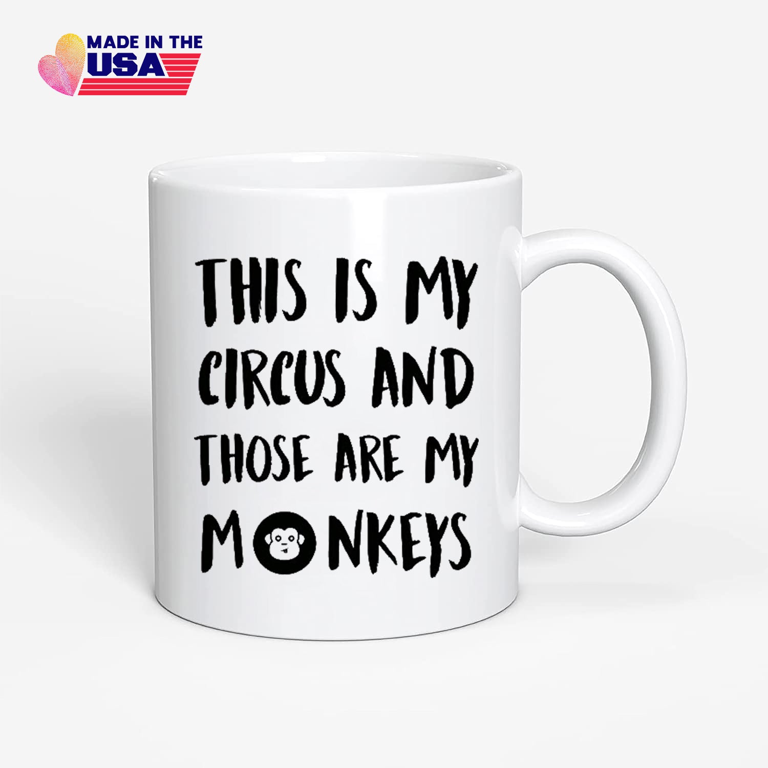 This Is My Circus and Those Are My Monkeys Novelty mug, Christmas Gifts Funny Quote Coffee Mug