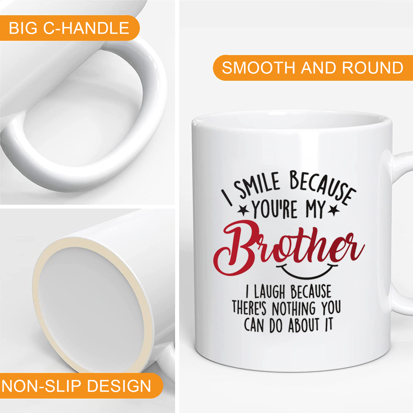 I Smile Because You're My Brother, Coffee Mug, Gift for Brother Birthady, Unique Brotherly Friendship Testimonial Gift