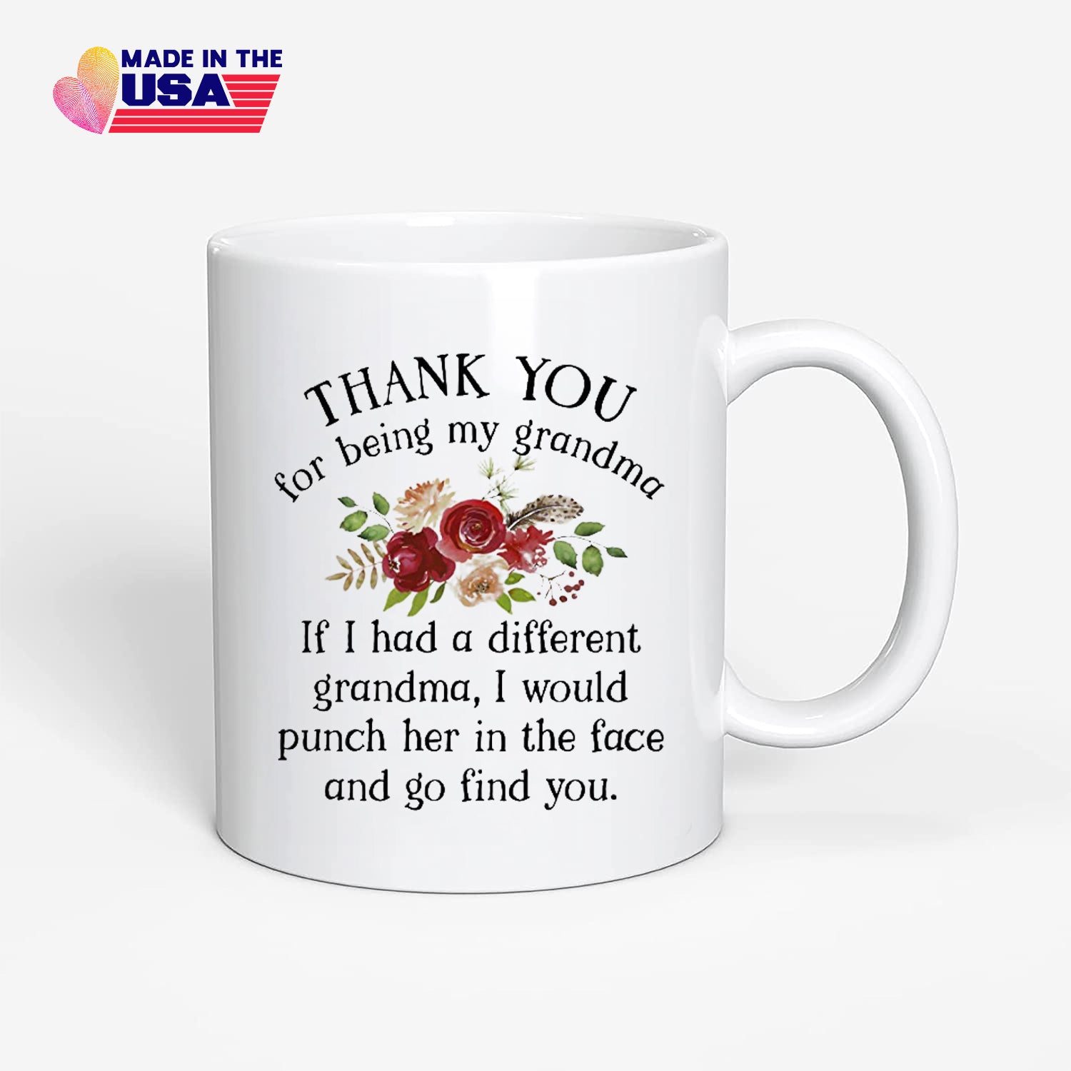 Thank you for being my grandma coffee mug, funny mug, gift for grandma birthday, Christmas