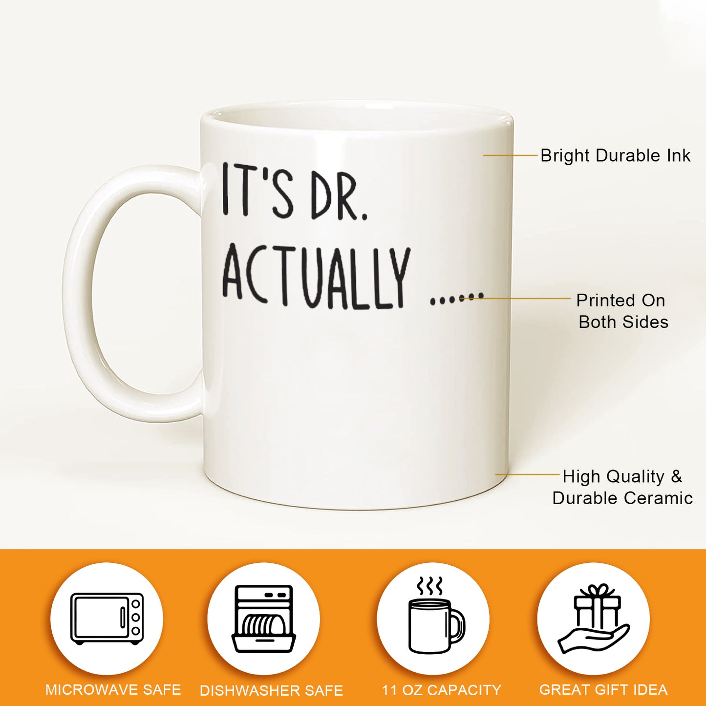 It's Dr Actually, Gift for Her New Dr Gift, PhD Graduation coffee Mug, Celebrating Ph.D. Graduation
