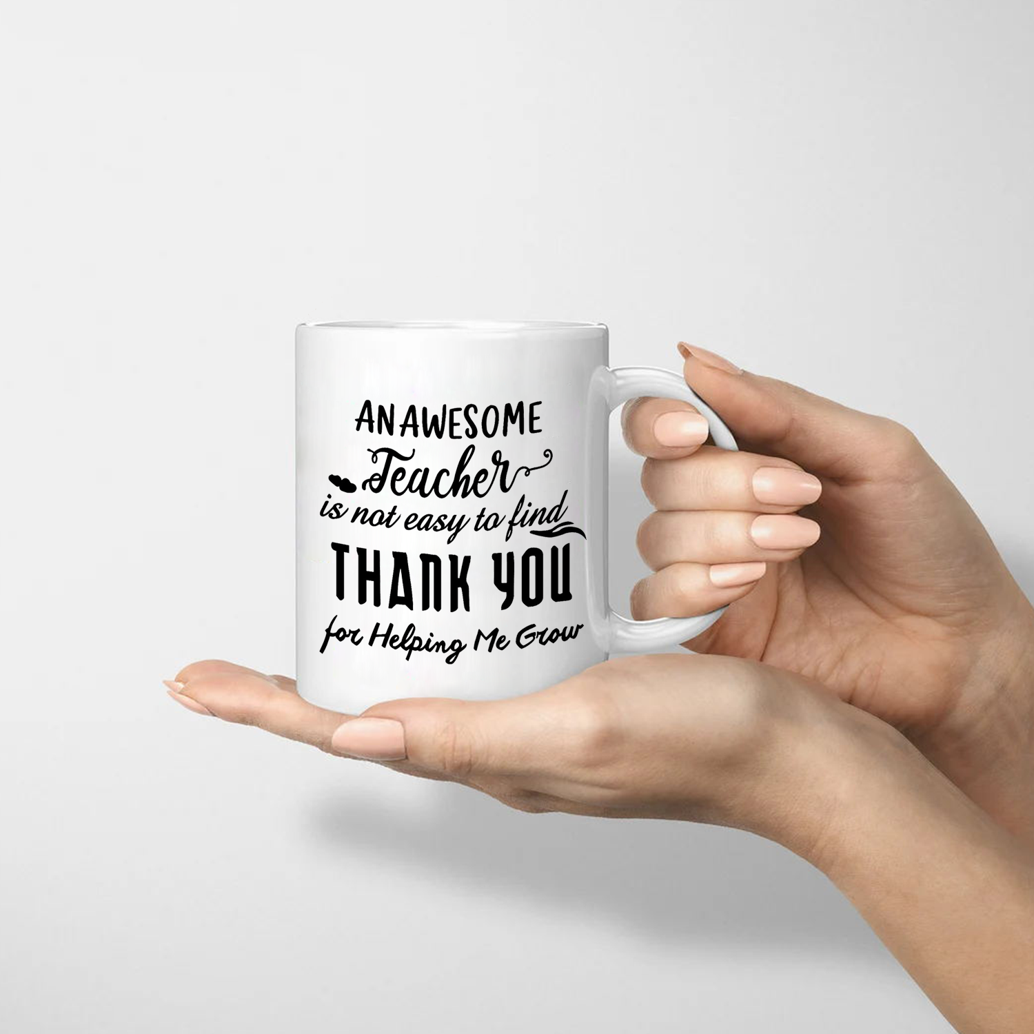 An Awesome Teacher is not easty to find Coffee Mug, Gift for Teacher's Day Graduate From Excellent Student