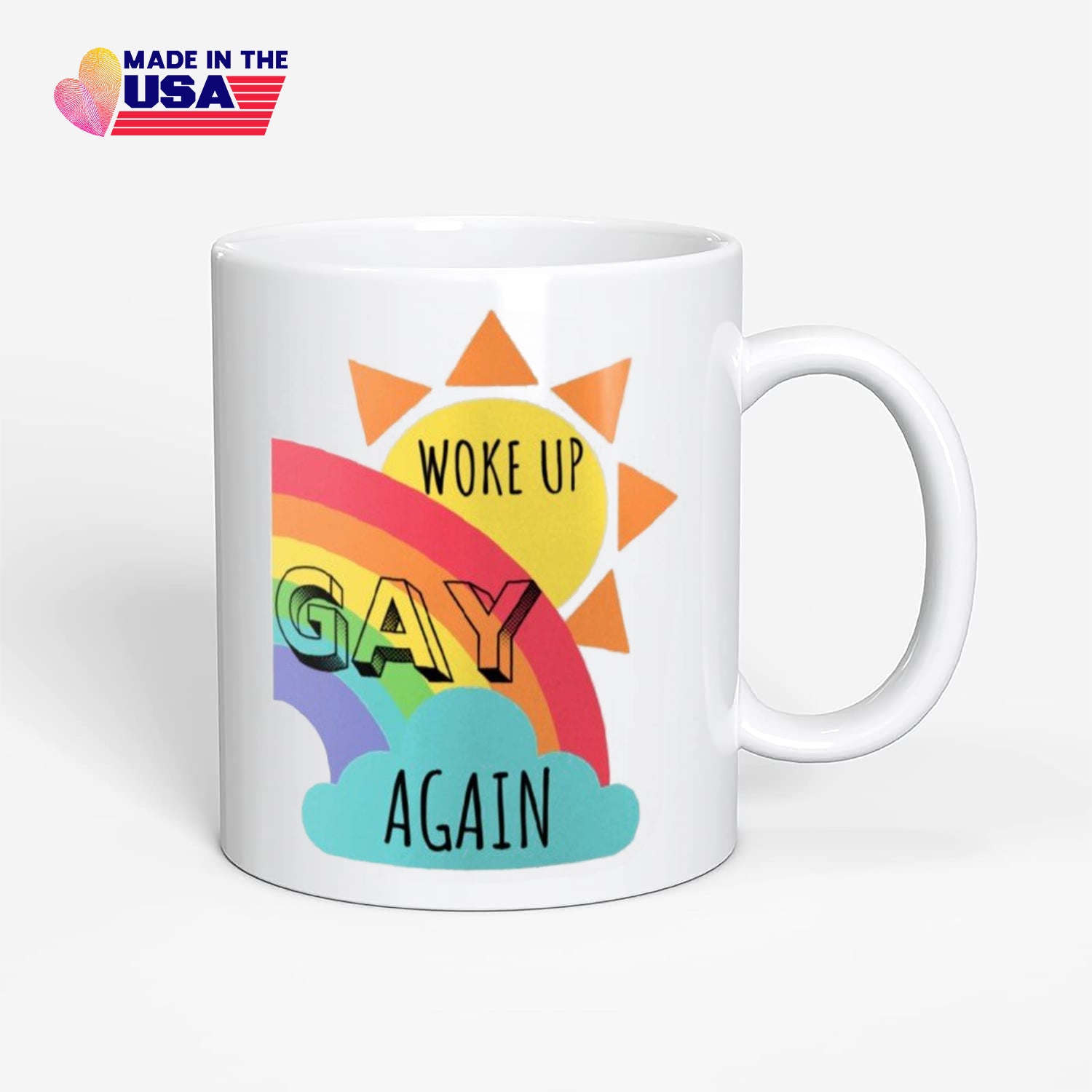 Woke Up Gay Again, Bi Coffee Mug Cup Pride Month Gift Ideas, Gay, Pride, Lesbian, Trans