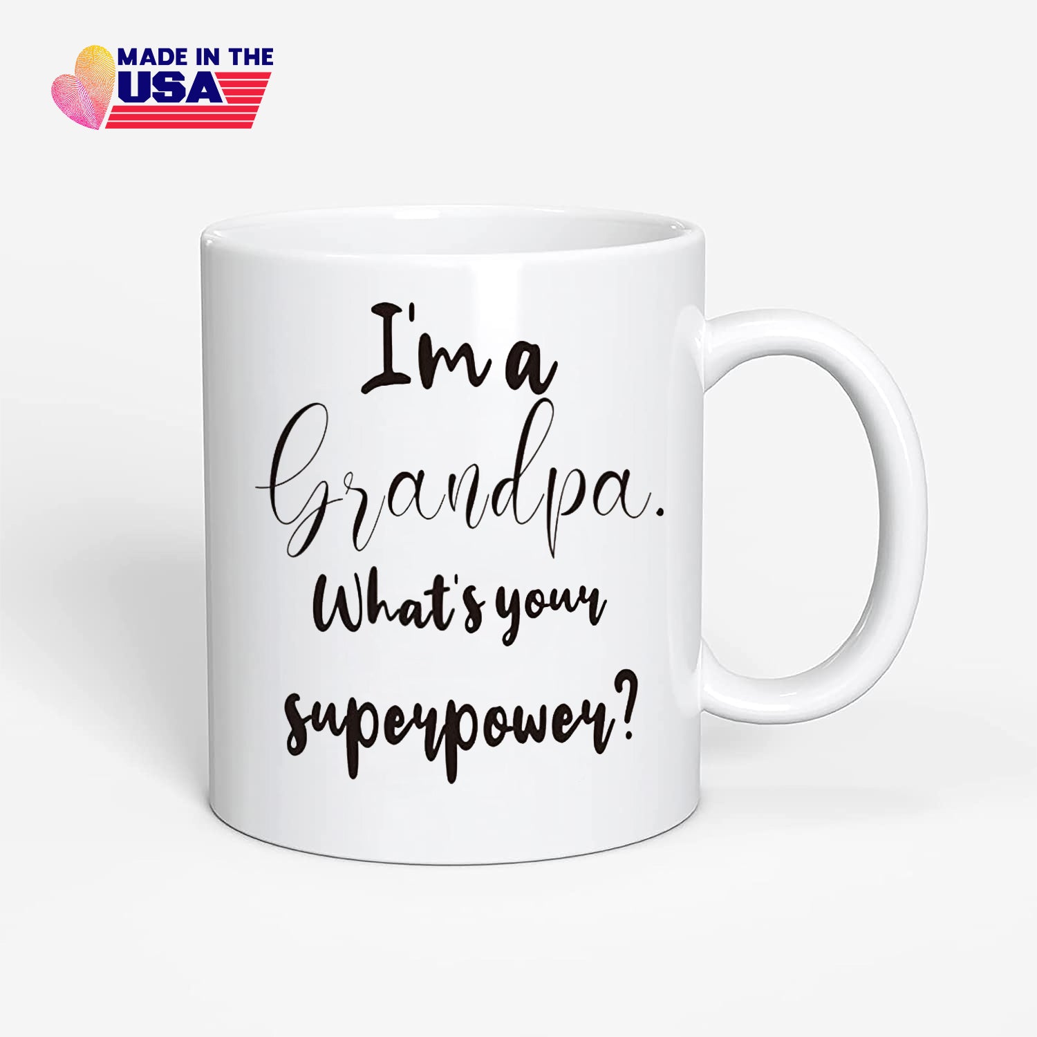 Im Grandpa Whats Your Superpower Mug, Funny Gifts for Grandpa from Granddaughter Grandson