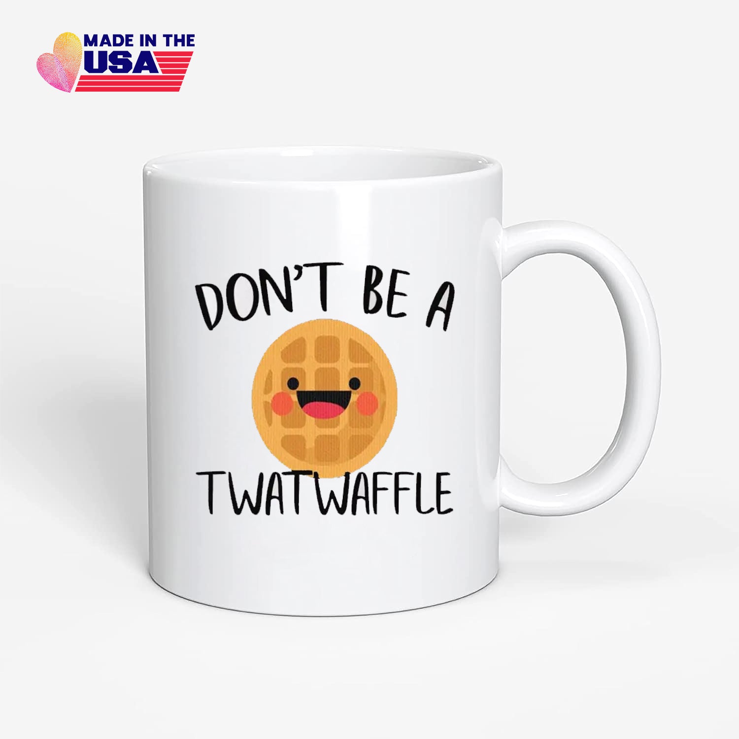 Don't be a twatwaffle, funny coffee mug, gift for brother, sister, friend, son and daughter