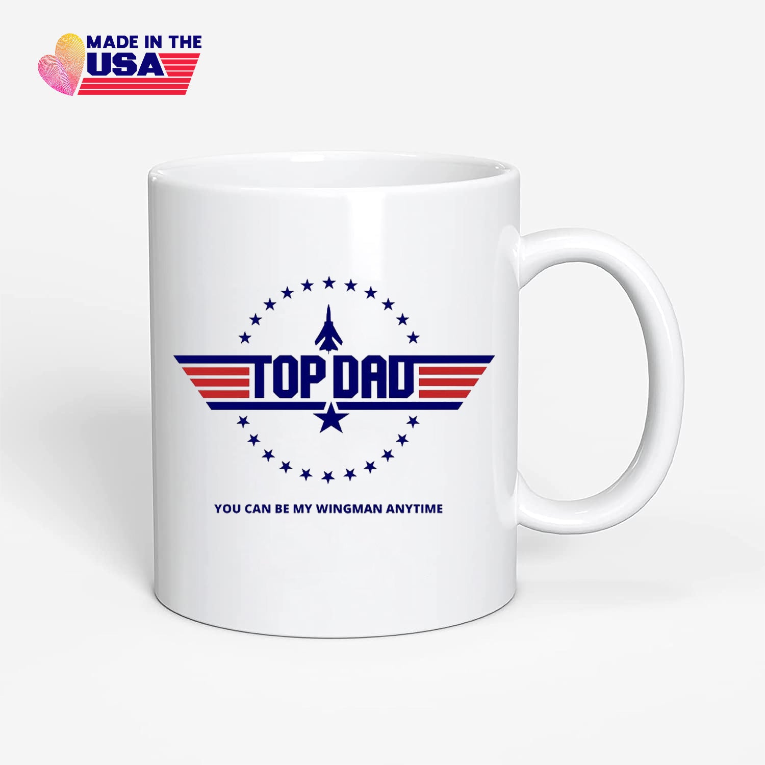 TOP DAD, you can be my wingman anytime, National Aviation Day‘s gift, Pilot Mug, Gift For Pilot & Dad Funny Pilot Gift, Pilot Presents, Aviation Gift, Private Pilot