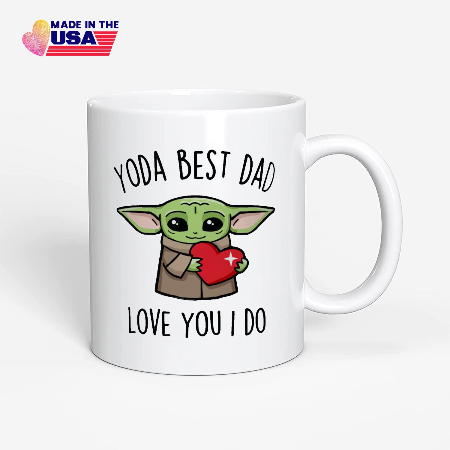 Yuda best dad love you I do, Family coffee mug, Gift for dad birthday from son daughter, Baby Yoda Mug