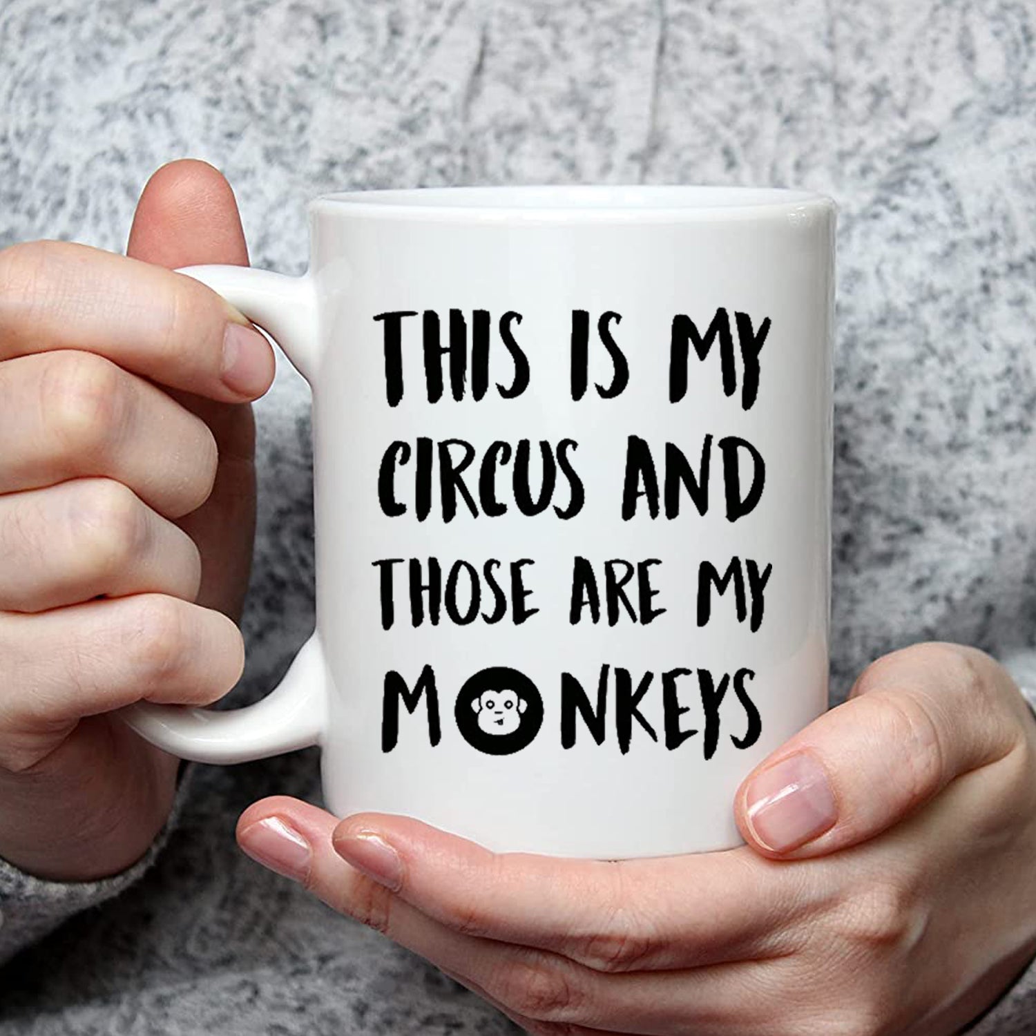 This Is My Circus and Those Are My Monkeys Novelty mug, Christmas Gifts Funny Quote Coffee Mug