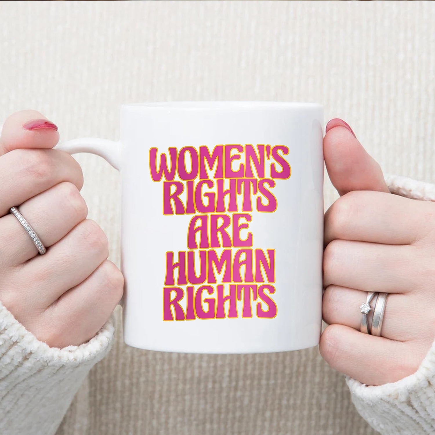 Women's rights are human rights, Women's Equality Day Gift for you sister, Feminist coffee mug