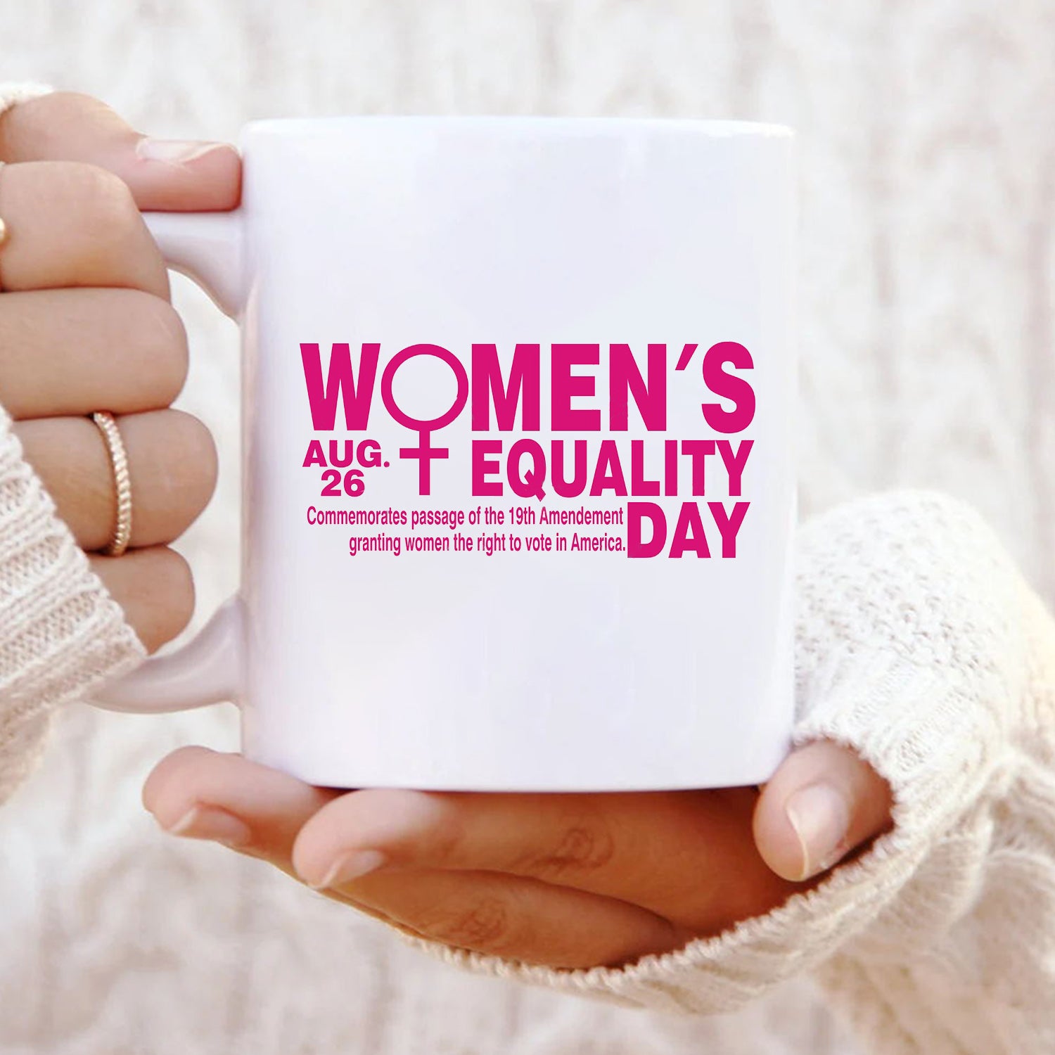 Happy Women's Equality Day Mug, Women's Equality Day Gift for you sister, Feminist coffee mug