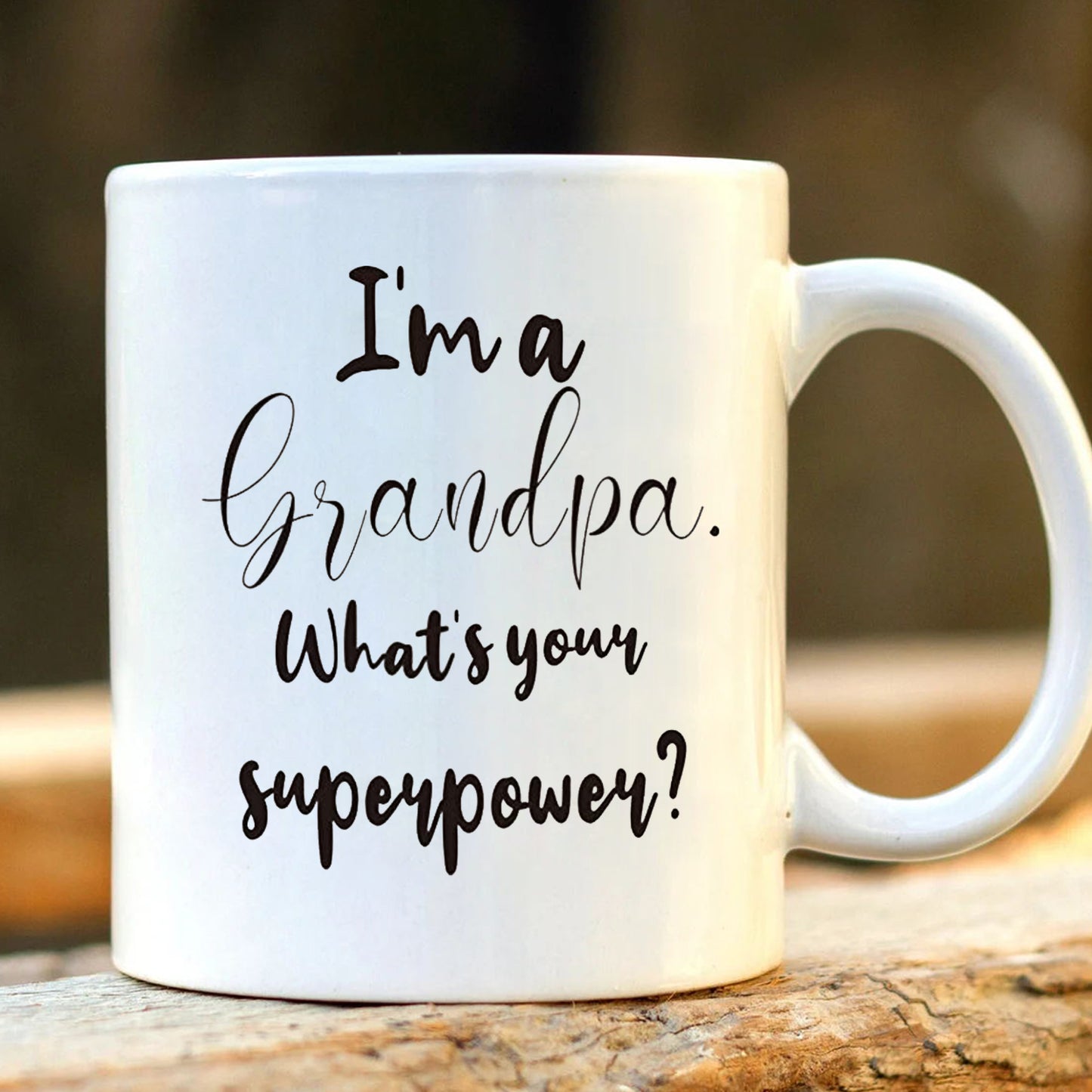 Im Grandpa Whats Your Superpower Mug, Funny Gifts for Grandpa from Granddaughter Grandson