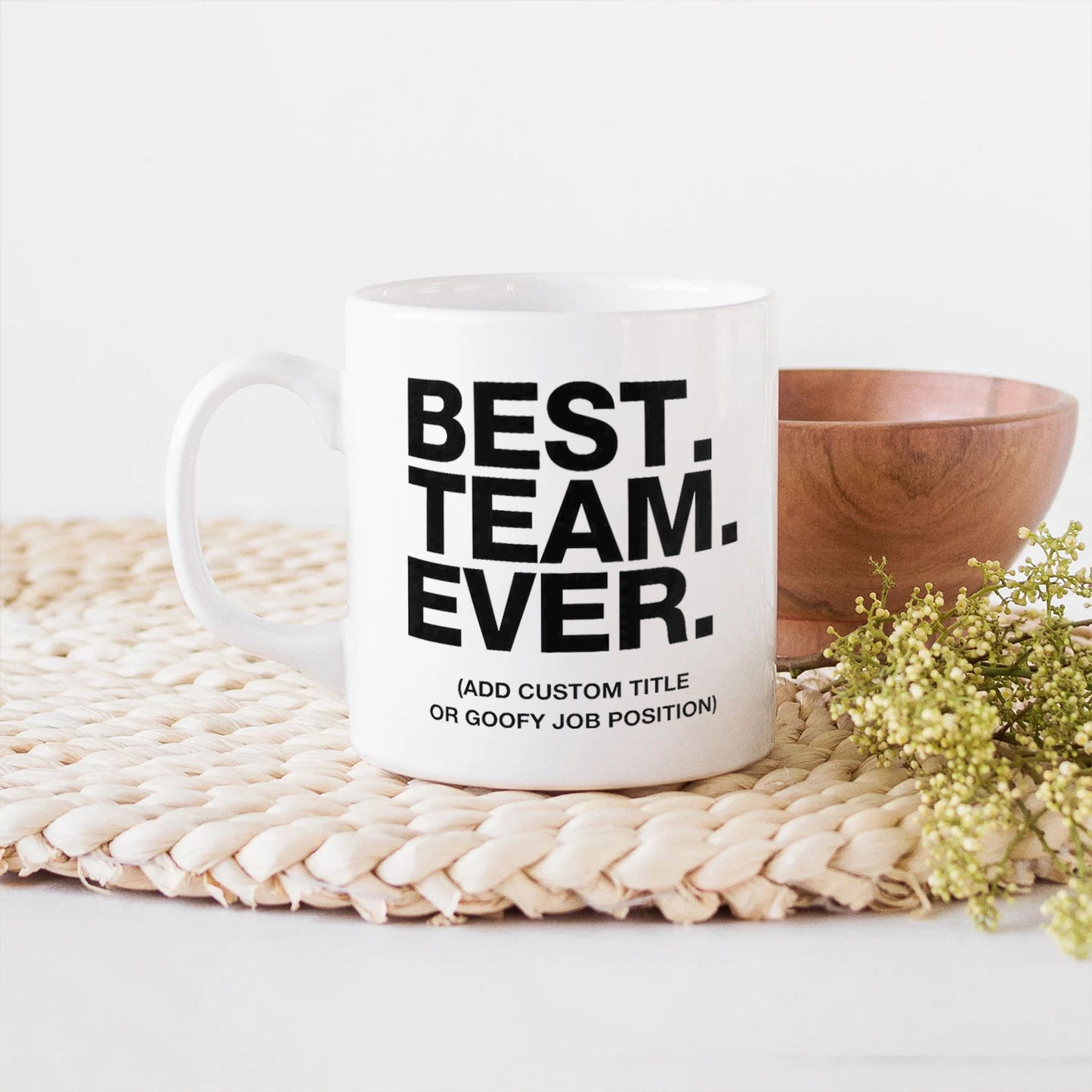 Best Team Ever Mug, Present For Management, Project Team Gift, Work Team Coworkers, Office Gift