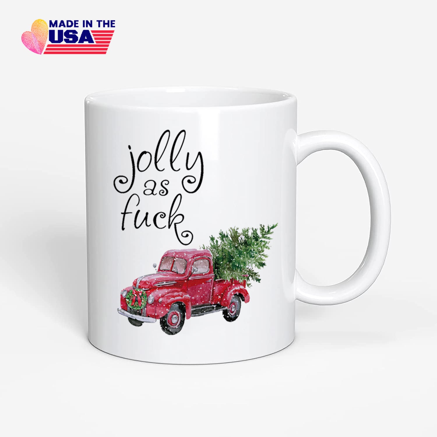 Unique Christmas Gift, Coffee Mug, Jolly as fuck, Fun and Creative Gifts for Brothers or Sister